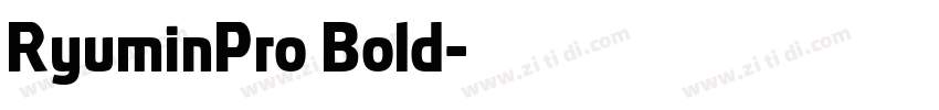 RyuminPro Bold字体转换